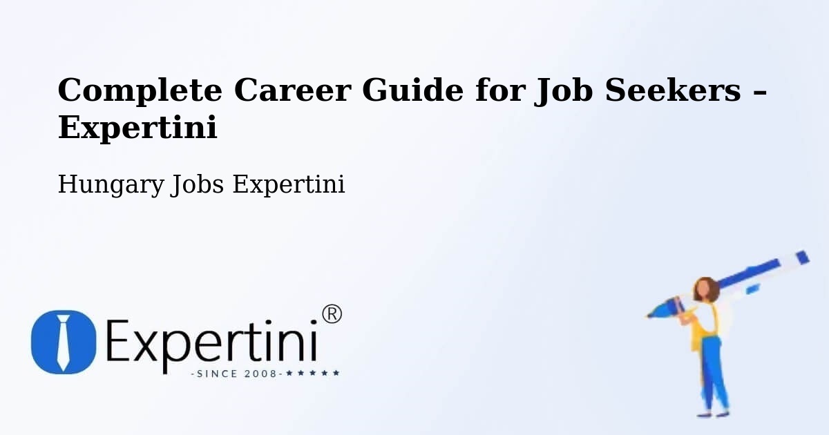 Career Guide for Job Seekers – Somogyvár - Somogyvár, Hungary Jobs Expertini