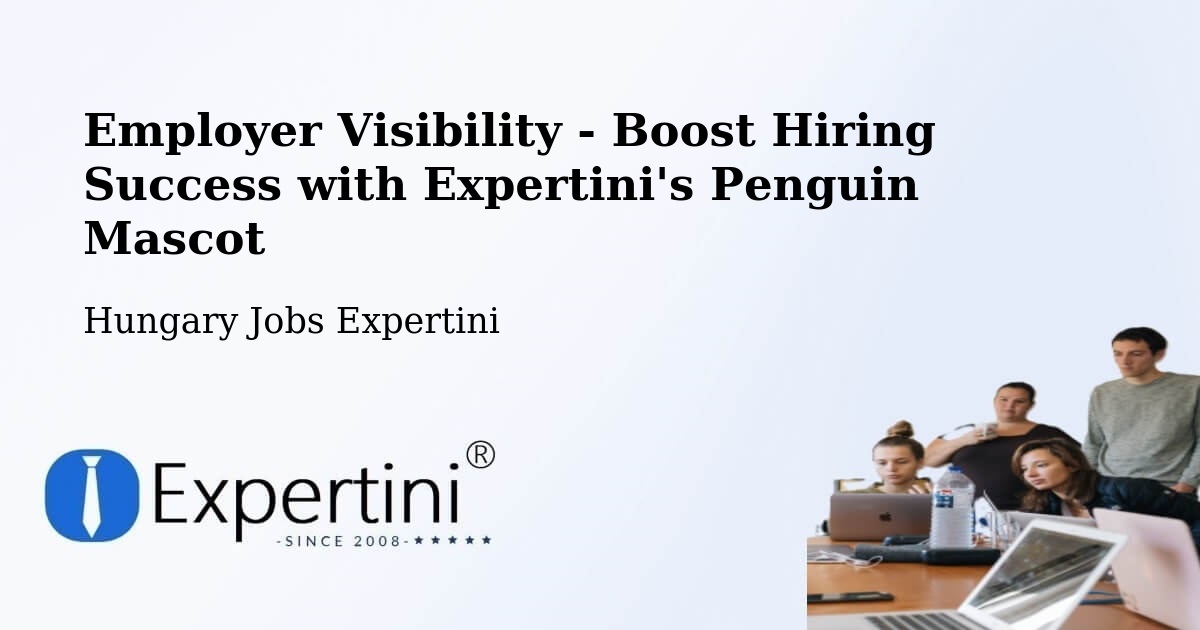 CV and Resume Visibility Optimization – Somogyvár - Hungary Jobs Expertini